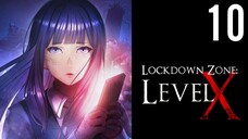 Lockdown Zone Lv X Episode 10