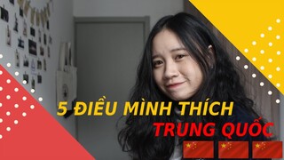 #8// 5 ĐIỀU MÌNH THÍCH TRUNG QUỐC | Du học Trung Quốc 🇨🇳 | Kiara lah |