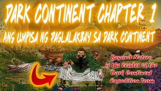 Dark Continent Chapter 1: Ang Umpisa ng Paglalakbay sa Dark Continent | H❌H