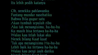 Nenekku Pahlawan ku - Wali Band