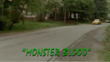 Goosebumps: Season 2, Episode 15 "Monster Blood"
