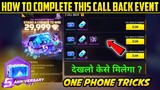 HOW TO COMPLETE 5TH ANNIVERSARY  FRIENDS CALL BACK EVENT IN FREE FIRE CALL BACK EVENT FULL DETALS