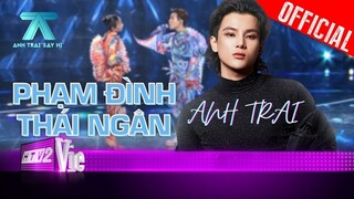 Anh Trai Phạm Đình Thái Ngân sở hữu giọng ca ngọt lịm tim và cá tính cực "mặn" | Anh Trai "Say Hi"