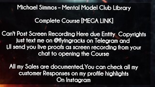 Michael Simmos  course - Mental Model Club Library download