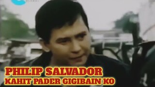 Kahit Pader Gigibain Ko - Philip Salvador full movie - BiliBili