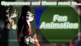 —{Uppermoons and Muzan react to fan animation 1/??}—{English\/Russia}—