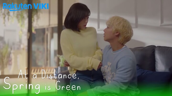 At a Distance, Spring is Green - EP8 | Sitting On His Lap | Korean Drama