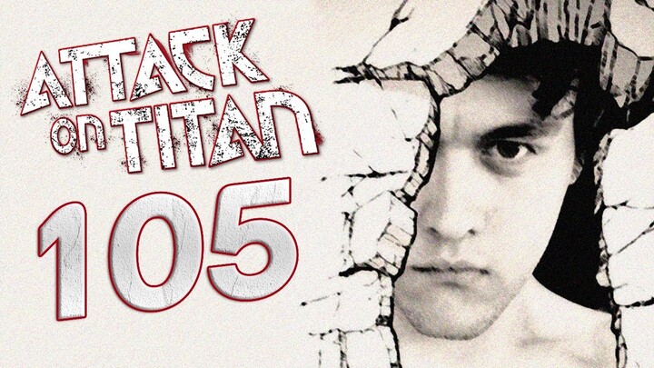RogersBase Reacts - ATTACK ON TITAN 105