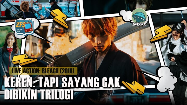 BREAKDOWN LIVE ACTION BLEACH (2018)