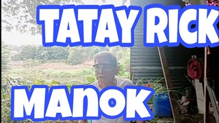 TATAY RICK: MANOK