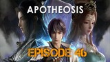 APOTHEOSIS EPISODE 46 SUB INDO 1080HD