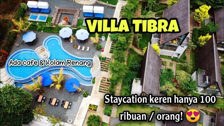 VILLA MURAH DAN BAGUS DI LEMBANG - VILLA TIBRA