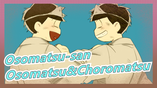 Osomatsu-san|[Hand Drawn MAD]Therefore You and Me.[Osomatsu&Choromatsu]