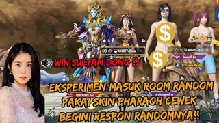 EKSPERIMEN MASUK ROOM RANDOM GLOBAL PAKAI SKIN PHARAOH CEWEK , DAPAT CEWEK CANTIK !! - PUBG MOBILE