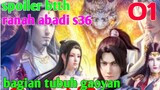 Batle Through The Heaven Ranah Abadi S36 Part 1 : Bagian Tubuh Gaoyan