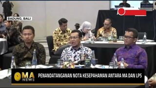 Penandatanganan MoU Antara MA dan LPS, Demi Perkuat Perlindungan Dana Masyarakat