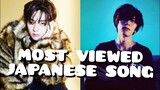 [TOP 45] MOST VIEWED JAPANESE SONG OF ALL TIME | FEBRUARY 2021