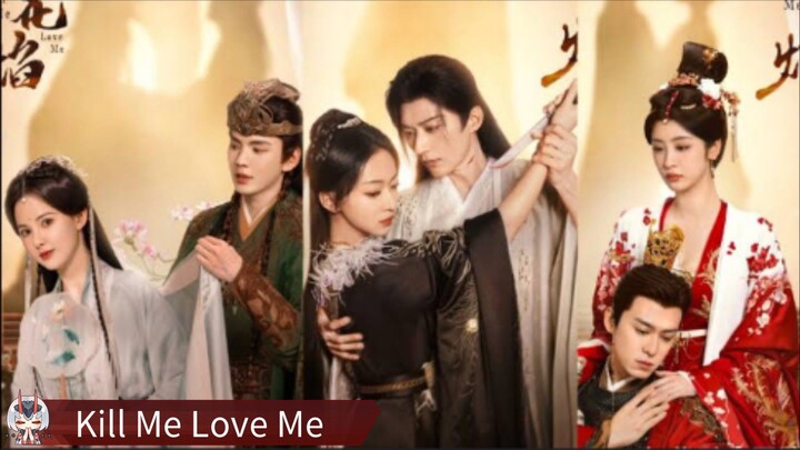 🇨🇳 Kill Me Love Me (2024) Sub Indo 🇮🇩 || EPS 24