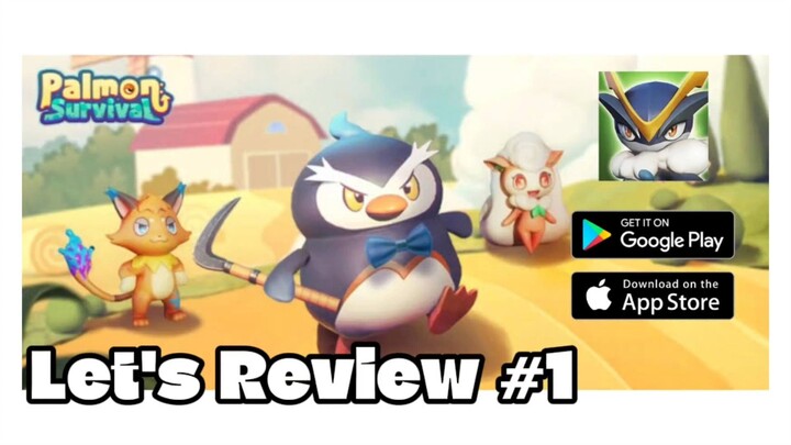 Let's Review #1: Palmon Survival