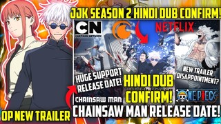 One Piece Gear 5 Trailer is here!🔥 || Chainsaw Man Hindi Dub Date || JJK Season 2 Hindi Dub Confirm