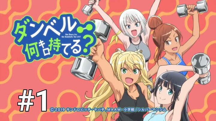 Dumbbell Nan Kilo Moteru Episode 1 - Bstation Dumbbell Nan Kilo Moteru Episode 1 - Bstation