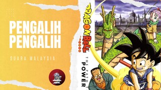 Pengalih - Pengalih Suara Malaysia: Dragon Ball ~ Path To Power