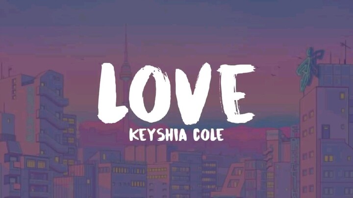 Love_by_ Keyshia Cole (LYRICS)