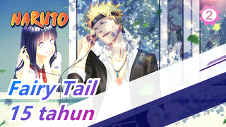 Fairy Tail| Hinata menunggu Naturo selama 15 tahun！！！！_2