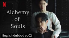 02.alchemy of souls S2