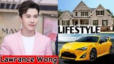 Lawrance Wong (Girlfriend 2020) Lifestyle,Biography,Networth,Realage,Hobbies,Facts,|RW Fact Profile|
