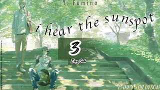 🇯🇵 I Hear The Sunspot - Hidamari Ga Kikoeru EP 3 eng Sub (2024)