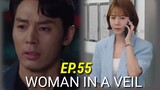 ENG/INDO]WOMAN in a VEIL||Episode 55||Preview||Shin Go-eu,Choi Yoon-young,Lee Chae-young,Lee Sun-ho.