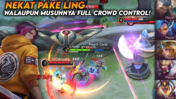 NEKAT PAKE LING WALAUPUN MUSUHNYA FULL CROWD CONTROL!! | TOP GLOBAL LING - MLBB