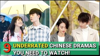 SURPRISINGLY GREAT CHINESE MODERN DRAMAS, THAT ARE UNDERRATED! MUST WATCH!