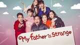 My Father is Strange | E08 - English Subtitle