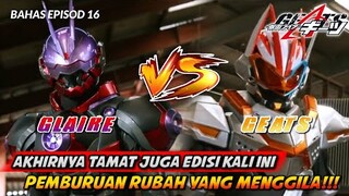 AKHIRNYA TAMAT JUGA!!!RAHSIA DGP SUDAH TERUNGKAP | BAHAS EPISOD 16 KAMEN RIDER GEATS!!!