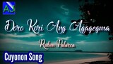 Doro kori ang agagegma - Ruben Palarca (Palawan Cuyonon song with Lyrics)(Stereo Enhanced Audio)