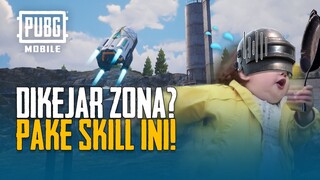 PUBG MOBILE | Dikejar Zona? Pake Skill Ini!