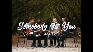 Somebody to you (acoustic version🎸)