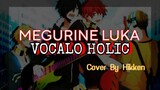 [ VOCALO HOLIC ] Cover By Hikken