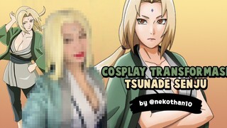 Cosplay Transformasi Tsunade Senju | by Nekothan10