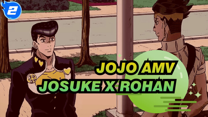 [JOJO/AMV/Josuke x Rohan] Kisah Cinta Berdarah_2