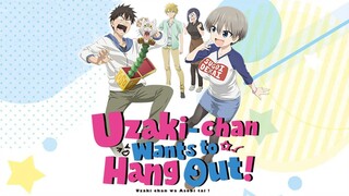 『Episode 2』- Uzaki-chan wa Asobitai S2
