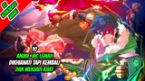 10 Anime Overpower MC Awalnya Lemah di Khianati tapi Kembali dan Menjadi Kuat!