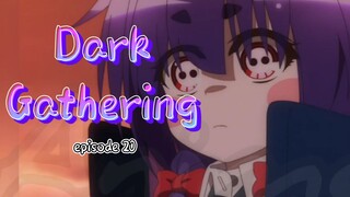 Dark_Gathering_Episode_20
