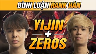 [BÌNH LUẬN RANK HÀN] TRẬN ĐẤU CỰC CĂNG THẲNG ĐƯA ZEROS THẲNG TIẾN CAO THỦ HÀN! | VĂN TÙNG