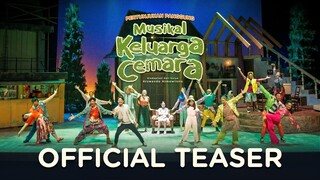 OFFICIAL TEASER - MUSIKAL KELUARGA CEMARA | 21 Juni - 14 Juli 2024 di Ciputra Artpreneur