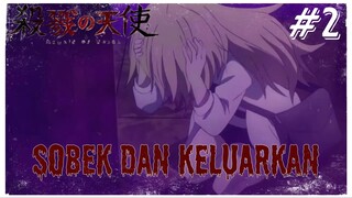 [FANDUB INDO] Sobek dan Keluarkan - Part 2 (Angels of Death Episode 7)