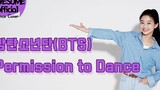 [Dance Cover] ]BTS - 'Permission to Dance'