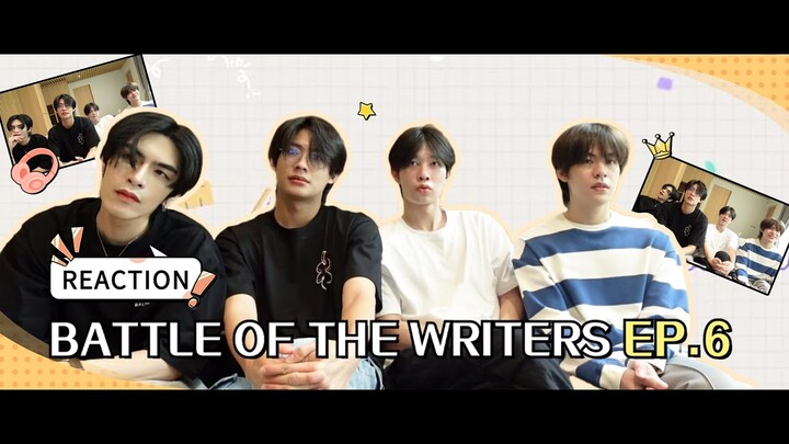 ( REACTION) รักใต้บรรทัด | BATTLE OF THE WRITERS EP6 (Ver.2)